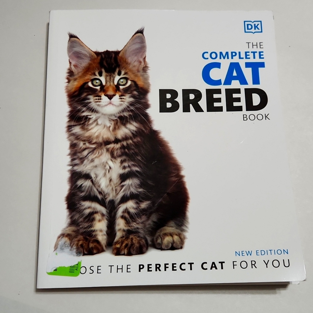 💖💖💖The Complete Cat Breed Book by DK. Choose the perfect cat for you!